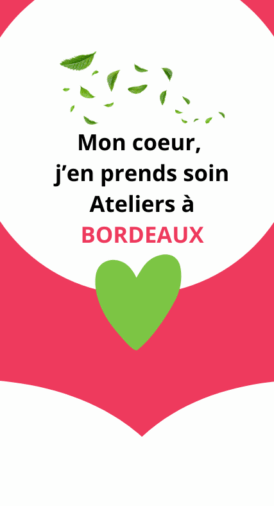 Mon coeur, j’en prends soin !