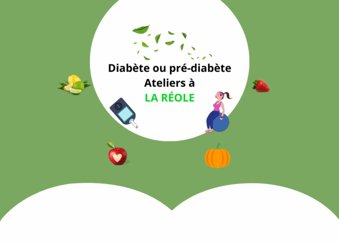 Ateliers diabète et alimentation à La Réole