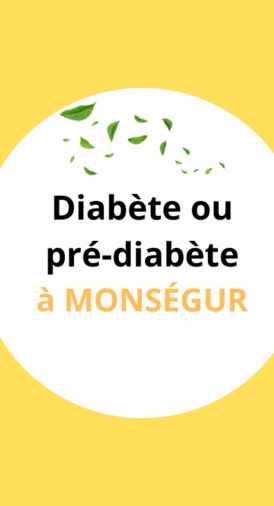 Ateliers diabète et alimentation à MONSÉGUR
