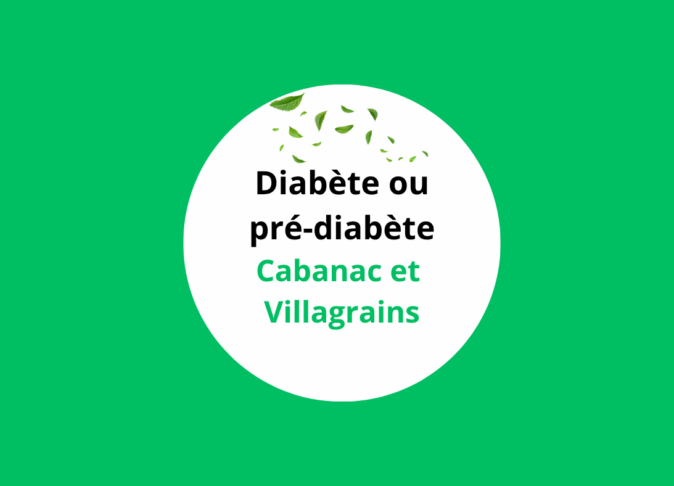 Ateliers diabète et alimentation à CABANAC-et-VILLAGRAINS